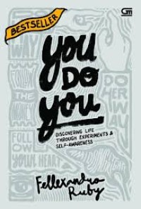 Image of You do you discovering life Through Experiment & Self Awareness